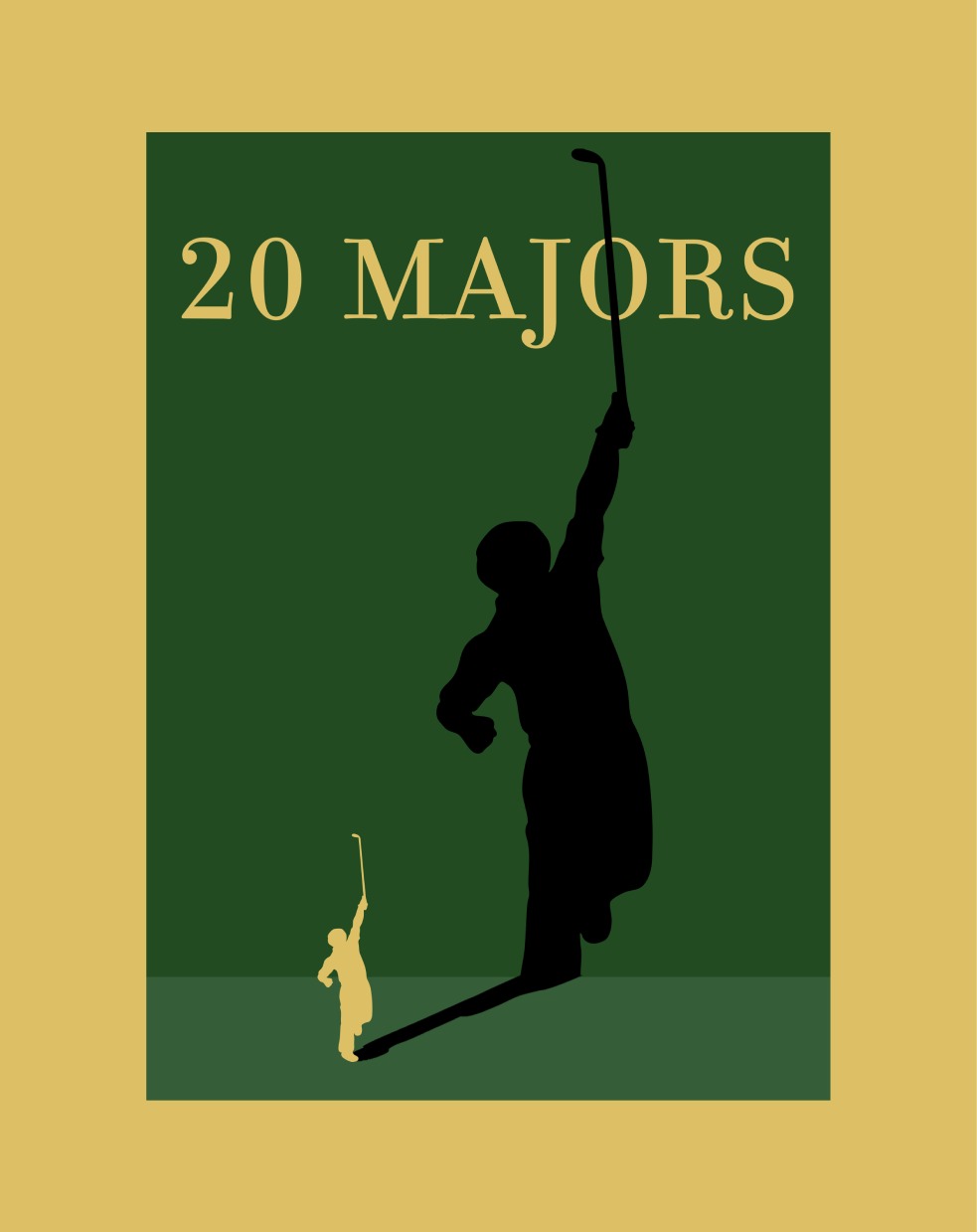 The green 20 Majors poster set inside a wide gold border, the gold golfer casting the tall black shadow silhouette.